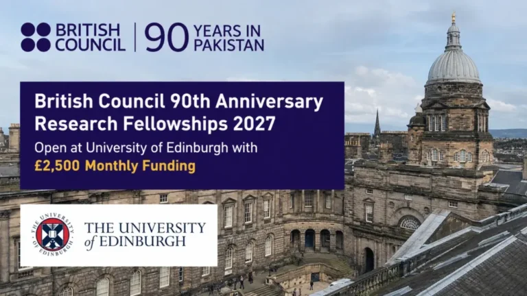 British Council 90th Anniversary Research Fellowship 2027 at the University of Edinburgh, Fully Funded